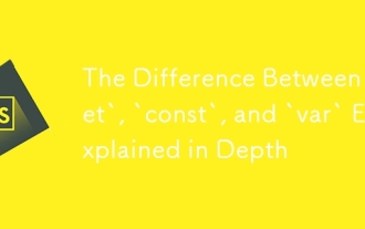 The Difference Between `let`, `const`, and `var` Explained in Depth