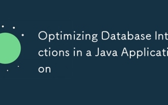 Optimisation des interactions de base de données dans une application Java