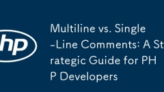Multiline vs Commentaires en une seule ligne: un guide stratégique pour les développeurs PHP