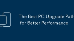 The Best PC Upgrade Paths for Better Performance