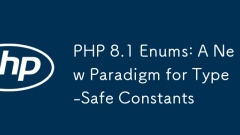 PHP 8.1 Enum: un nouveau paradigme pour les constantes de type type