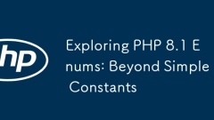 探索PHP 8.1枚舉:超越簡單常數