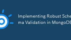 Implementing Robust Schema Validation in MongoDB
