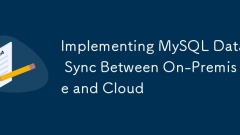 Implémentation de la synchronisation des données MySQL entre site et cloud