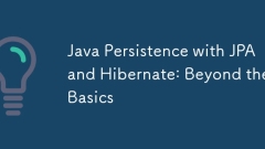 Java Persistence with JPA and Hibernate: Beyond the Basics