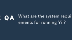 What are the system requirements for running Yii?