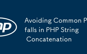 Avoiding Common Pitfalls in PHP String Concatenation