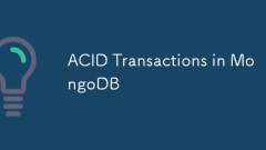 ACID Transactions in MongoDB