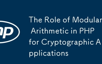 The Role of Modular Arithmetic in PHP for Cryptographic Applications