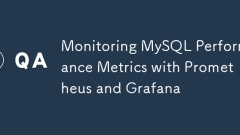 Überwachung von MySQL -Leistungsmetriken mit Prometheus und Grafana