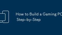 How to Build a Gaming PC Step-by-Step