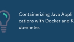DockerおよびKubernetesを使用したJavaアプリケーションをコンテナ化します