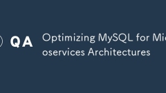 Optimizing MySQL for Microservices Architectures