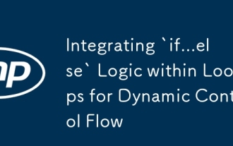 Integration von `if ... else` Logik in Schleifen für den dynamischen Steuerfluss