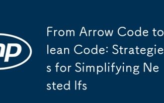 From Arrow Code to Clean Code: Strategies for Simplifying Nested Ifs