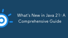 Apa yang Baru di Java 21: Panduan Komprehensif