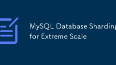 MySQL Database Sharding pour une échelle extrême