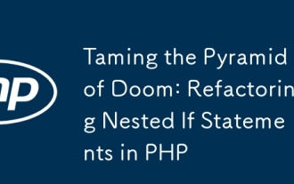Taming the Pyramid of Doom: Refactoring Nested If Statements in PHP