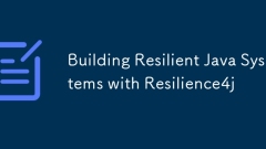 Construire des systèmes Java résilients avec Resilience4J