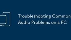 Fehlerbehebung bei h?ufigem Audioproblemen auf einem PC