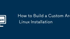 Cara Membina Pemasangan Linux Arch Custom