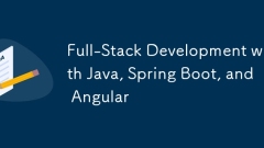 使用Java,Spring Boot和Angular的全栈开发