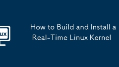 실시간 Linux 커널을 빌드하고 설치하는 방법