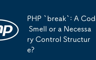 PHP `break`: A Code Smell or a Necessary Control Structure?