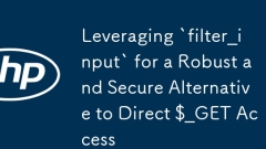 Memanfaatkan `filter_input` untuk alternatif yang mantap dan selamat untuk mengarahkan akses $ _get