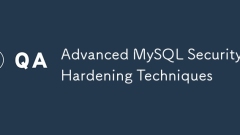 Advanced MySQL Security Hardening Techniques