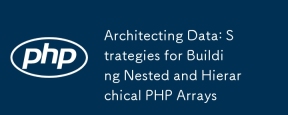 Architecting Data: Strategies for Building Nested and Hierarchical PHP Arrays