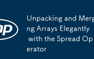 Unpacking and Merging Arrays Elegantly with the Spread Operator