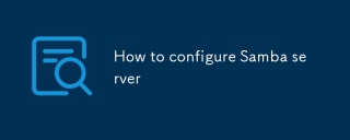 How to configure Samba server
