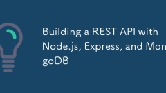Building a REST API with Node.js, Express, and MongoDB