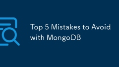 Top 5 Mistakes to Avoid with MongoDB
