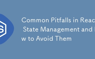 Häufige Fallstricke in React State Management und wie man sie vermeidet