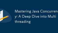 Mastering Java Concurrency: A Deep Dive into Multithreading