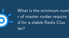 What is the minimum number of master nodes required for a stable Redis Cluster?