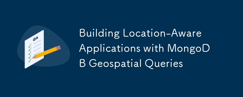 Membina aplikasi yang menyedari lokasi dengan pertanyaan geospatial MongoDB