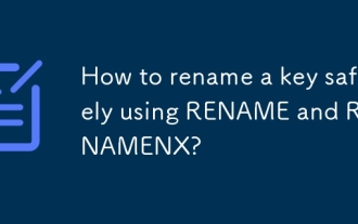 How to rename a key safely using RENAME and RENAMENX?