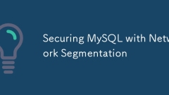 Sécuriser MySQL avec la segmentation du réseau