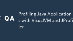 使用VisualVM和Jprofiler分析Java應(yīng)用程序