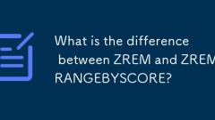 What is the difference between ZREM and ZREMRANGEBYSCORE?