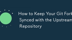 So halten Sie Ihre Git -Gabel mit dem Upstream -Repository synchronisiert