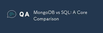 MongoDB與SQL：核心比較