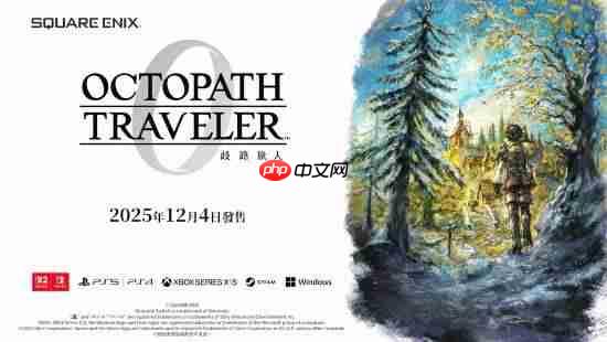 《八方旅人0》中字宣传片公开！八人战斗、城镇建造