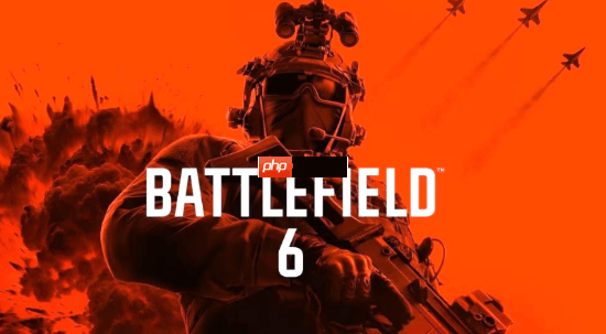 开发者称《战地6》将加入更大地图！多样化战场体验