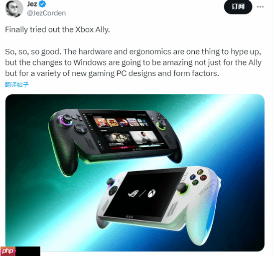 外媒力赞Xbox全新掌机:性能强劲 手感出色!