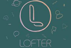 LOFTER怎么调节字体大小 LOFTER设置字体大小教程一览