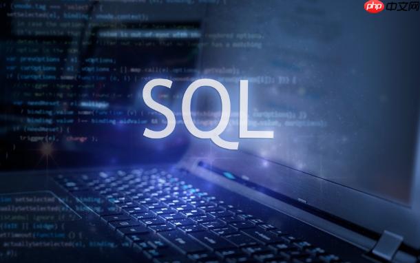 SQL中union怎么使用 结果集合并的3种典型场景